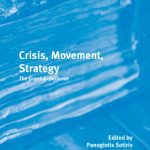 خرید و دانلود نسخه کامل کتاب Crisis, movement, strategy : the Greek experience