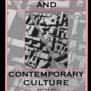 خرید و دانلود نسخه کامل کتاب Critical Architecture and Contemporary Culture (Publications of the University of California Humanities Research Institute)