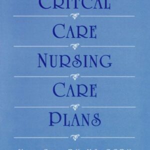 خرید و دانلود نسخه کامل کتاب Critical Care Nursing Care Plan