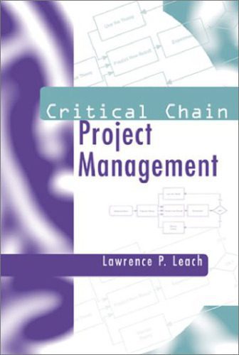 خرید و دانلود نسخه کامل کتاب Critical Chain Project Management (Artech House Professional Development Library)_6906959fd2978.jpeg خرید و دانلود نسخه کامل کتاب Critical Chain Project Management (Artech House Professional Development Library)
