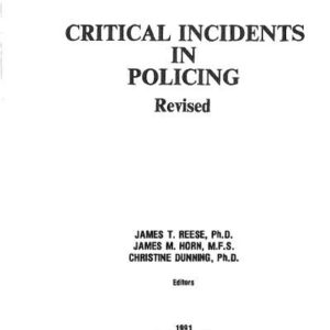 خرید و دانلود نسخه کامل کتاب Critical Incidents in Policing: Revised