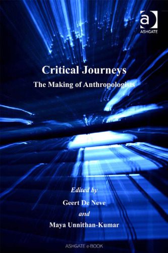 خرید و دانلود نسخه کامل کتاب Critical Journeys: The Making of Anthropologists_69069041d83e0.jpeg خرید و دانلود نسخه کامل کتاب Critical Journeys: The Making of Anthropologists