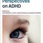 خرید و دانلود نسخه کامل کتاب Critical New Perspectives on Attention Deficit Hyperactivity Disorder