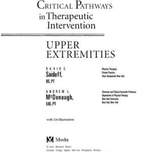 خرید و دانلود نسخه کامل کتاب Critical Pathways in Therapeutic Intervention: Upper Extremities