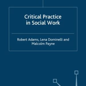 خرید و دانلود نسخه کامل کتاب Critical Practice in Social Work