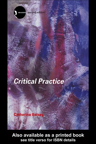 خرید و دانلود نسخه کامل کتاب Critical Practice (New Accents), 2nd Edition_690698da1785a.jpeg خرید و دانلود نسخه کامل کتاب Critical Practice (New Accents), 2nd Edition