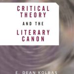 خرید و دانلود نسخه کامل کتاب Critical Theory and the Literary Canon