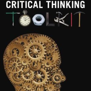 خرید و دانلود نسخه کامل کتاب Critical Thinking Toolkit: A Compendium of Concepts and Methods for Reasoning
