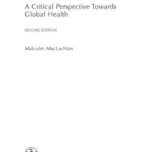 خرید و دانلود نسخه کامل کتاب Culture and Health: A Critical Perspective Towards Global Health