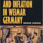 خرید و دانلود نسخه کامل کتاب Culture and Inflation in Weimar Germany (Weimar and Now: German Cultural Criticism)