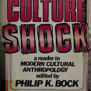خرید و دانلود نسخه کامل کتاب Culture Shock : A Reader in Modern Cultural Anthropology