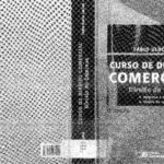 خرید و دانلود نسخه کامل کتاب Curso de Direito Comercial: Direito de Empresa, Vol. 1: Empresa e Estabelecimento: Títulos de Crédito