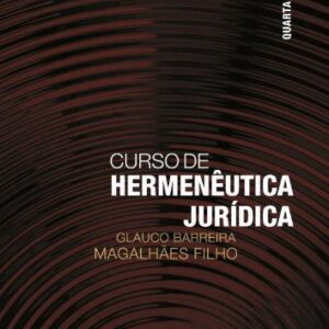 خرید و دانلود نسخه کامل کتاب Curso de Hermenêutica Jurídica