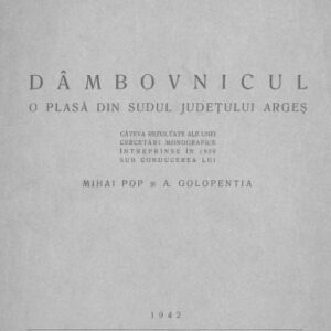 خرید و دانلود نسخه کامل کتاب Dâmbovnicul. O plasă din sudul judeţului Argeş