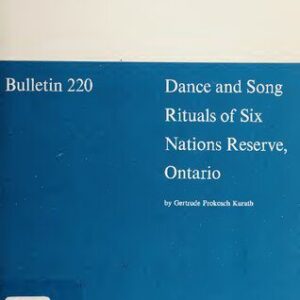 خرید و دانلود نسخه کامل کتاب Dance and Song Rituals of Six Nations Reserve, Ontario