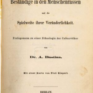 خرید و دانلود نسخه کامل کتاب Das Beständige in den Menschenrassen und die Spielweite ihrer Veränderlichkeit : Prolegomena zu einer Ethnologie der Culturvölker [Kulturvölker]