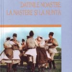 خرید و دانلود نسخه کامل کتاب Datinile nostre la nastere si la nunta