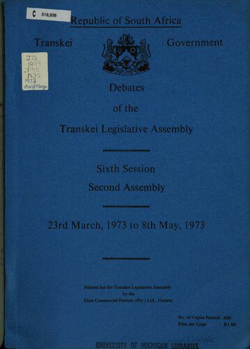 خرید و دانلود نسخه کامل کتاب Debates of the Transkei Legislative Assembly. Sixth Session. Second Assembly. 23rd March, 1973 to 8th May, 1973_690932c168a90.jpeg خرید و دانلود نسخه کامل کتاب Debates of the Transkei Legislative Assembly. Sixth Session. Second Assembly. 23rd March, 1973 to 8th May, 1973
