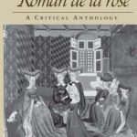 خرید و دانلود نسخه کامل کتاب Debating the Roman de la rose: A Critical Anthology (Routledge Medieval Texts)