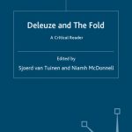 خرید و دانلود نسخه کامل کتاب Deleuze and the Fold: A Critical Reader