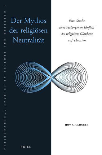 خرید و دانلود نسخه کامل کتاب Der Mythos der religiösen Neutralität: Eine Studie zum verborgenen Einfluss des religiösen Glaubens auf Theorien_69058ae5af8e5.jpeg خرید و دانلود نسخه کامل کتاب Der Mythos der religiösen Neutralität: Eine Studie zum verborgenen Einfluss des religiösen Glaubens auf Theorien