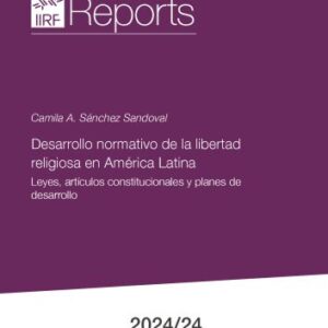 خرید و دانلود نسخه کامل کتاب Desarrollo normativo de la libertad religiosa en América Latina : Leyes, artículos constitucionales y planes de desarrollo