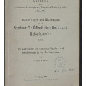خرید و دانلود نسخه کامل کتاب Die Anwendung des deutschen Urheber- und Erfinderrechts in den Schutzgebieten