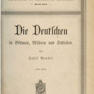 خرید و دانلود نسخه کامل کتاب Die Deutschen in Böhmen, Mähren und Schlesien