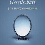 خرید و دانلود نسخه کامل کتاب Die narzisstische Gesellschaft. Ein Psychogramm