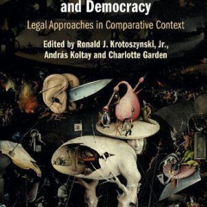 خرید و دانلود نسخه کامل کتاب Disinformation, Misinformation, and Democracy: Legal Approaches in Comparative Context