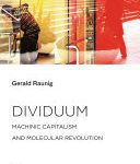 خرید و دانلود نسخه کامل کتاب Dividuum: Machinic Capitalism and Molecular Revolution