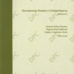 خرید و دانلود نسخه کامل کتاب Documentos Penales y Criminológicos, Volumen 2