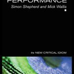 خرید و دانلود نسخه کامل کتاب Drama Theatre Performance (The New Critical Idiom)