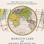 خرید و دانلود نسخه کامل کتاب Drawing the Global Colour Line: White Men’s Countries and the International Challenge of Racial Equality (Critical Perspectives on Empire)