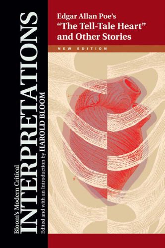 خرید و دانلود نسخه کامل کتاب Edgar Allan Poe’s ”The Tell-Tale Heart” and Other Stories (Bloom’s Modern Critical Interpretations)_69065faedcd5f.jpeg خرید و دانلود نسخه کامل کتاب Edgar Allan Poe’s ”The Tell-Tale Heart” and Other Stories (Bloom’s Modern Critical Interpretations)