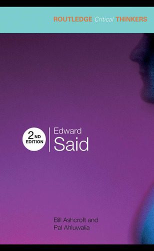 خرید و دانلود نسخه کامل کتاب Edward Said (Routledge Critical Thinkers)_6906c15bf2bc3.jpeg خرید و دانلود نسخه کامل کتاب Edward Said (Routledge Critical Thinkers)