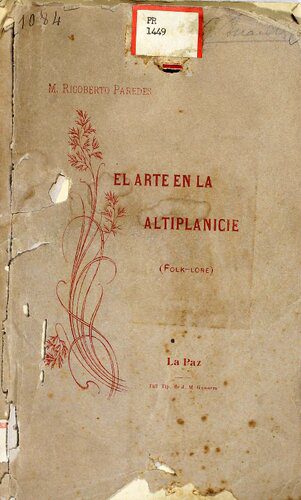 خرید و دانلود نسخه کامل کتاب El arte en la altiplanicie (folk-lore)_6907dc9d1f3d1.jpeg خرید و دانلود نسخه کامل کتاب El arte en la altiplanicie (folk-lore)