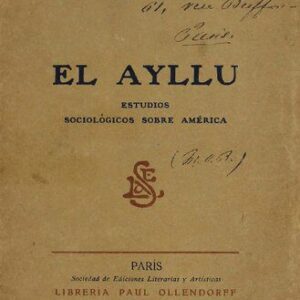 خرید و دانلود نسخه کامل کتاب El ayllu : estudios sociológicos sobre América