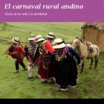 خرید و دانلود نسخه کامل کتاب El carnaval rural andino. Fiesta de la vida y la fertilidad