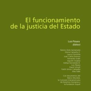 خرید و دانلود نسخه کامل کتاب El funcionamiento de la justicia del Estado