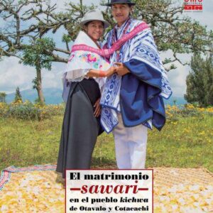 خرید و دانلود نسخه کامل کتاب El matrimonio/ sawari en el pueblo kichwa de Otavalo y Cotacahi (Imbabura)