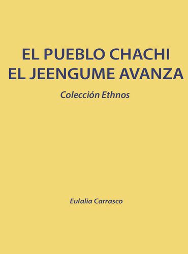 خرید و دانلود نسخه کامل کتاب El pueblo chachi (Barbacoa). El jeengume avanza_6907f7067c51d.jpeg خرید و دانلود نسخه کامل کتاب El pueblo chachi (Barbacoa). El jeengume avanza