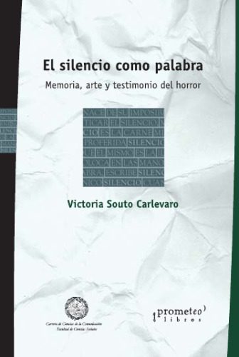 خرید و دانلود نسخه کامل کتاب El silencio como palabra. Memoria, arte y testimonio del horror_6906e98fc5ead.jpeg خرید و دانلود نسخه کامل کتاب El silencio como palabra. Memoria, arte y testimonio del horror