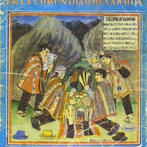 خرید و دانلود نسخه کامل کتاب El sistema de oposiciones en la comunidad de Sarhua (Víctor Fajardo, Ayacucho). La complementariedad de los opuestos en la cultura andina