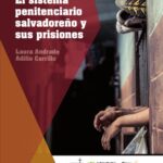 خرید و دانلود نسخه کامل کتاب El Sistema Penitenciario salvadoreño y sus prisiones