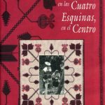 خرید و دانلود نسخه کامل کتاب En las cuarto esquinas, en el centro: Etnografía de la cosmovisión mesoamericana