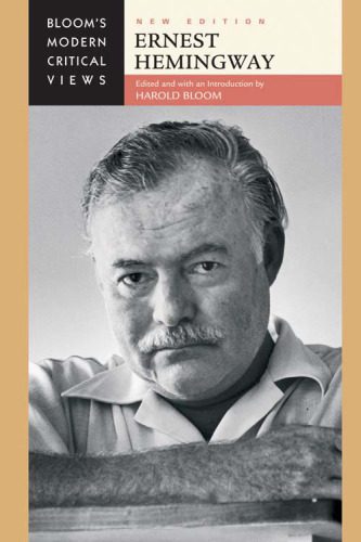 خرید و دانلود نسخه کامل کتاب Ernest Hemingway (Bloom’s Modern Critical Views) New Edition_6905f6aa79c1b.jpeg خرید و دانلود نسخه کامل کتاب Ernest Hemingway (Bloom’s Modern Critical Views) New Edition