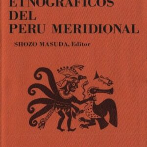 خرید و دانلود نسخه کامل کتاب Estudios etnográficos del Perú meridional