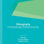 خرید و دانلود نسخه کامل کتاب Ethnography: A Theoretically Oriented Practice