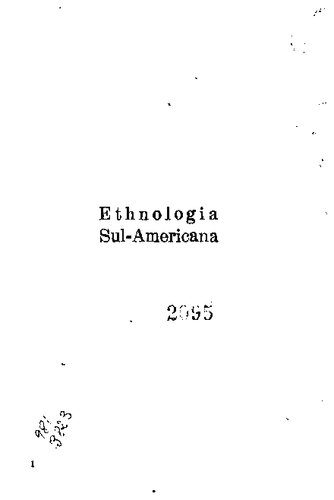 خرید و دانلود نسخه کامل کتاب Ethnologia sul-americana. Circulos culturaes e estratos culturaes na America do Sul_6907e20c1348b.jpeg خرید و دانلود نسخه کامل کتاب Ethnologia sul-americana. Circulos culturaes e estratos culturaes na America do Sul